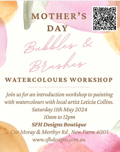Mother's Day Watercolours Workshop Saturday 11th May