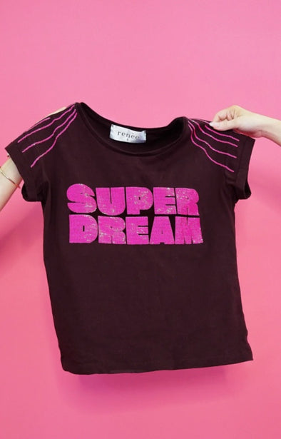 SUPER DREAM Tee - Renee Loves Frances